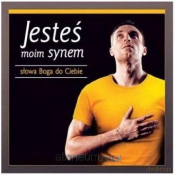 Jesteś moim synem. Słowa Boga do Ciebie - Dorota M. Bielawska [KSIĄŻKA]