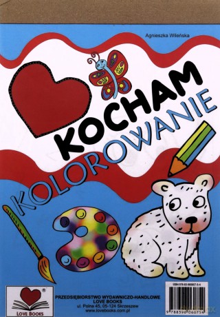 Kocham kolorowanie - Agnieszka Wileńska [KSIĄŻKA]