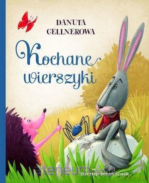 Kochane wierszyki - Danuta Gellnerowa [KSIĄŻKA]