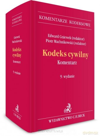 Kodeks cywilny. Komentarz w.9 [KSIĄŻKA]