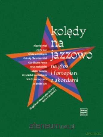 Kolędy na jazzowo na głos i fortepian z akordami [KSIĄŻKA]