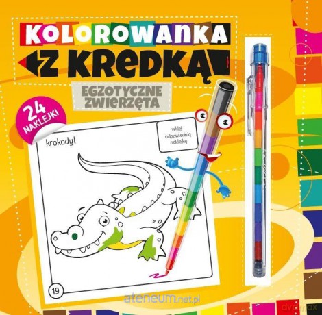 Kolorowanka z kredką. Egzotyczne zwierzęta [KSIĄŻKA]