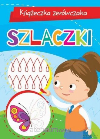 Książeczka zerówczaka. Szlaczki - Anna Wiśniewska [KSIĄŻKA]