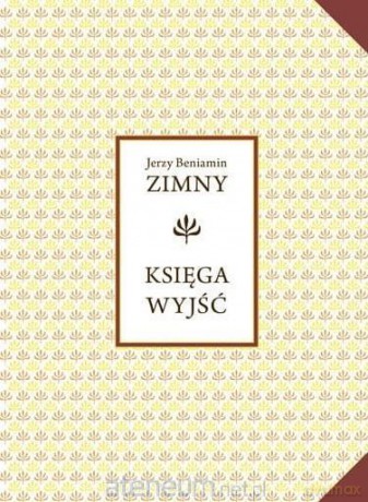 Księga wyjść - Jerzy Beniamin Zimny [KSIĄŻKA]