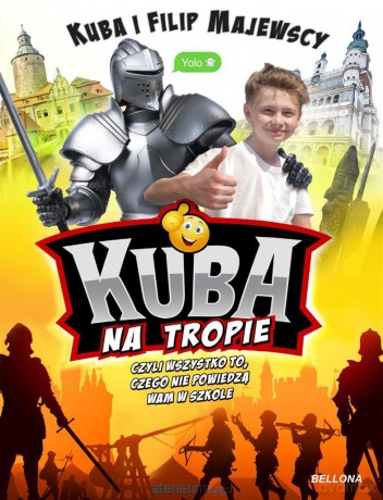 Kuba na tropie - Kuba Majewski, Filip Majewski [KSIĄŻKA]