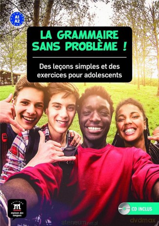 La grammaire sans probleme A1-A2 [KSIĄŻKA]