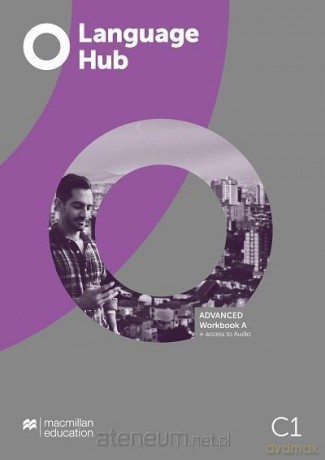 Language Hub Split ed. Advanced C1 ćwiczenie A + key - Jeremy Day, Graham Skerritt [KSIĄŻKA]