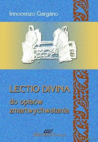 Lectio divina do Ewangelii św. Marka 4 - Lecito Divina [KSIĄŻKA]