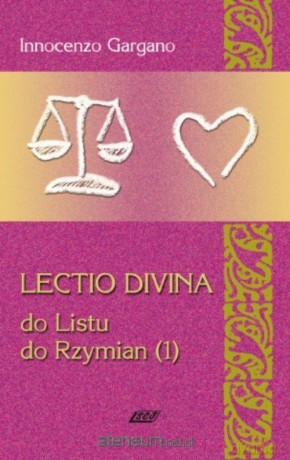 Lectio Divina Do Listu do Rzymian - Lecito Divina [KSIĄŻKA]