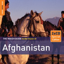 Różni Wykonawcy: The Rough Guide To The Music Of Afghanistan (Special Edition with a Bonus CD by Ahmad Sham Sufi Qawwali Group) [2CD]