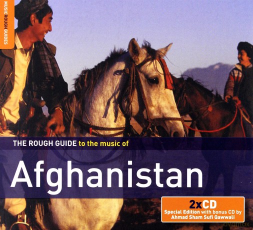 Różni Wykonawcy: The Rough Guide To The Music Of Afghanistan (Special Edition with a Bonus CD by Ahmad Sham Sufi Qawwali Group) [2CD]