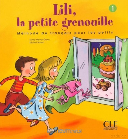 Lili la petite grenouille 1 podręcznik - Agnes Malfettes-Wittmann, Sylvie Meyer-Dreux [KSIĄŻKA]