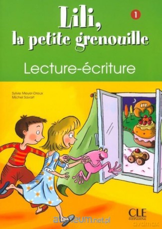 Lili la petite grenouille 1 zeszyt do nauki - Sylvie Meyer-Dreux, Michel Savar [KSIĄŻKA]