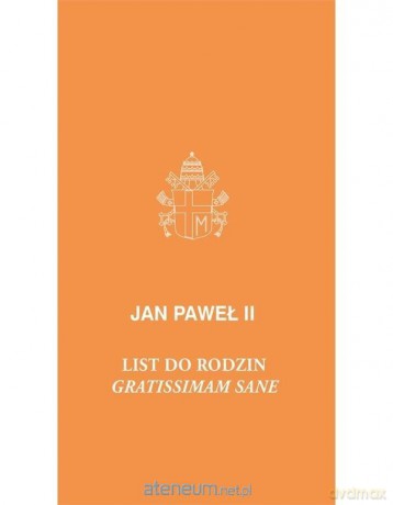 List do rodzin - Jan Paweł II [KSIĄŻKA]