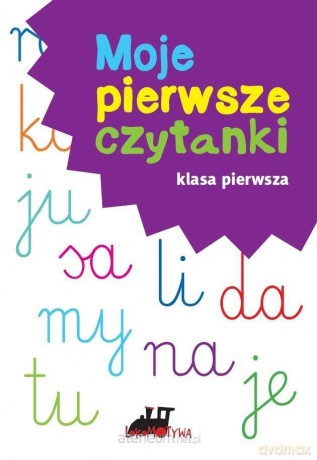 Lokomotywa 1. Moje pierwsze czytanki [KSIĄŻKA]