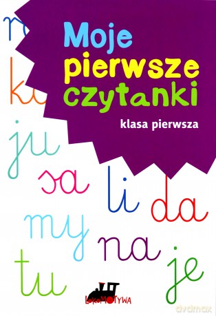 Lokomotywa 1. Moje pierwsze czytanki [KSIĄŻKA]