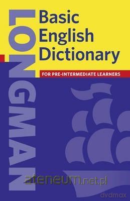 Longman Basic English Dictionary [KSIĄŻKA]