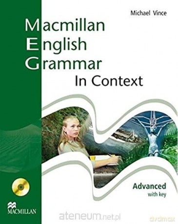 Macmillan English Grammar... Advanced + key - Michael Vince [KSIĄŻKA]