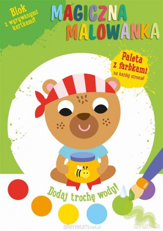 Magiczna malowanka z farbkami - Miś [KSIĄŻKA]