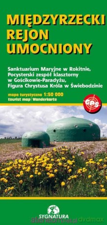 Mapa turystyczna Międzyrzecki Rejon Umocniony 1:50 000