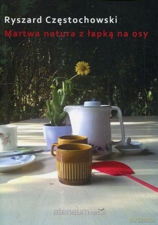 Martwa natura z łapką na osy [KSIĄŻKA]