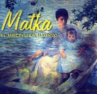 Matka - Mieczysław Maliński [KSIĄŻKA]