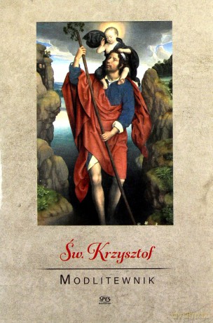 Modlitewnik. Św. Krzysztof [KSIĄŻKA]