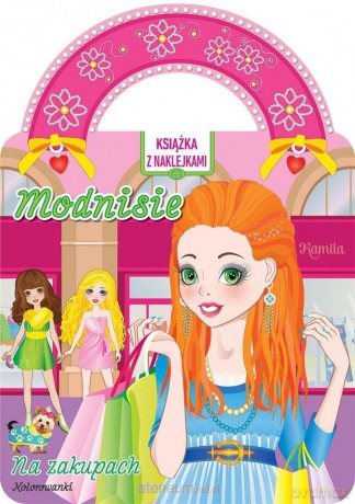 Modnisie. Na zakupach. Książka z naklejkami [KSIĄŻKA]