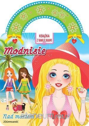 Modnisie. Nad morzem. Książka z naklejkami [KSIĄŻKA]