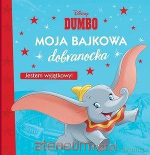 Moja bajkowa dobranocka. Jestem wyjątkowy! [KSIĄŻKA]