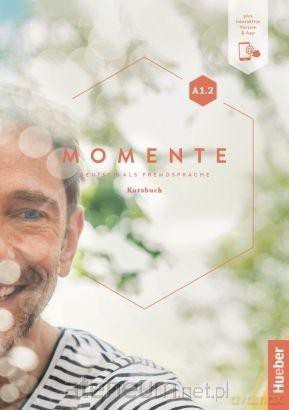 Momente A1.2 Arbeitsbuch+ App - Sandra Evans, Angela Pude, Franz Specht [KSIĄŻKA]