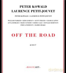 Peter Kowald, Laurence Petit-Jouvet: Off the Road [2DVD]+[CD]