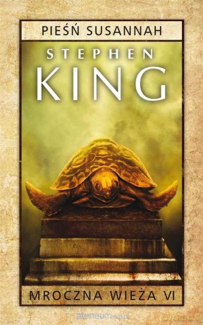 Mroczna Wieża (Tom 6) Pieśń Susannah (pocket) - Stephen King [KSIĄŻKA]