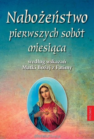 Nabożeństwo pierwszych sobót miesiąca [KSIĄŻKA]