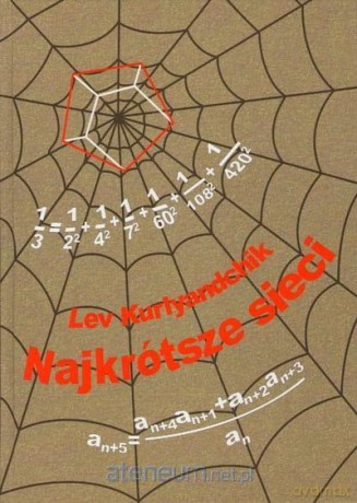 Najkrótsze sieci - Lev Kurlyandchik [KSIĄŻKA]
