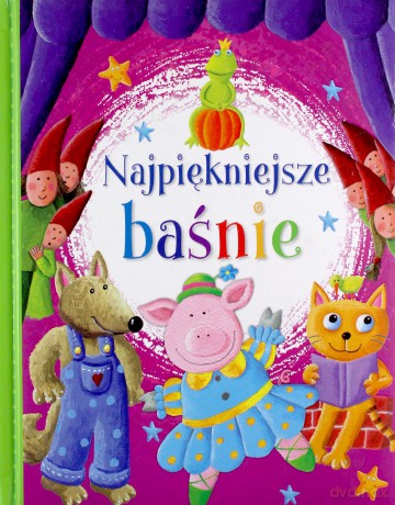 Najpiękniejsze baśnie - Elżbieta Śmietanka-Combik, Zbigniew Dobosz [KSIĄŻKA]