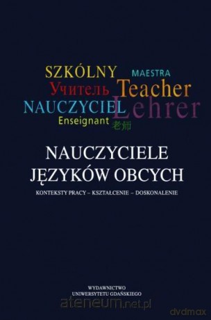 Nauczyciele języków obcych - Ewa Andrzejewska, Magdalena Wawrzyniak-Śliwska [KSIĄŻKA]