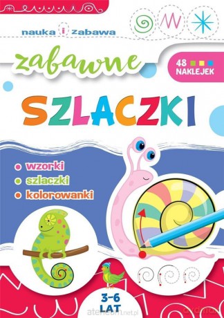 Nauka i zabawa. Zabawne szlaczki - Ewa Gorzkowska-Parnas [KSIĄŻKA]