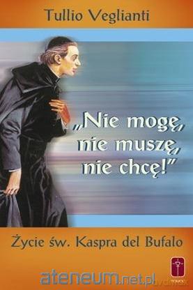 Nie mogę - Tullio Veglianti [KSIĄŻKA]