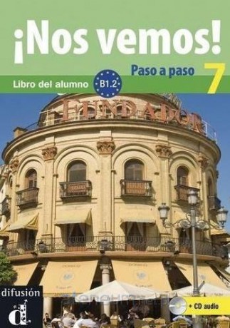 Nos vemos! 7 Paso a paso B1.2 [KSIĄŻKA]