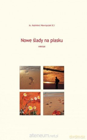 Nowe ślady na piasku - Kazimierz Wawrzyczek [KSIĄŻKA]