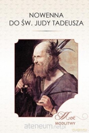Nowenna do św. Judy Tadeusza [KSIĄŻKA]