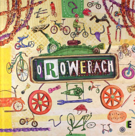 O rowerach - Bartosz Ratajczyk [KSIĄŻKA]