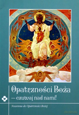 Opatrzność Boża - czuwaj nad nami [KSIĄŻKA]
