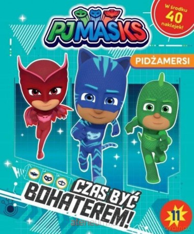 Pidżamersi 11 Czas być bohaterem [KSIĄŻKA]