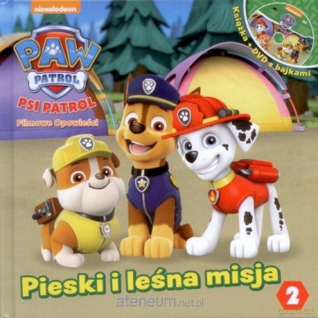 Pieski i leśna przygoda.. /Pieski i leśna misja [KSIĄŻKA]