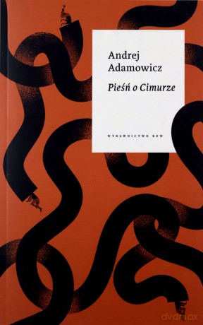 Pieśń o Cimurze - Andrej Adamowicz [KSIĄŻKA]