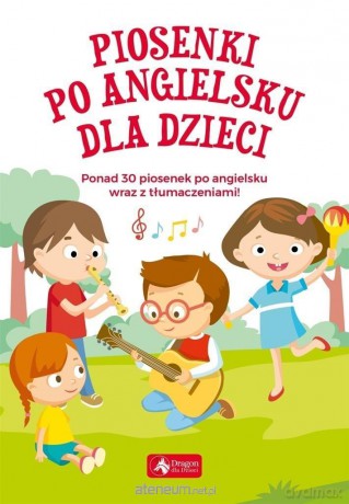 Piosenki po angielsku dla dzieci [KSIĄŻKA]