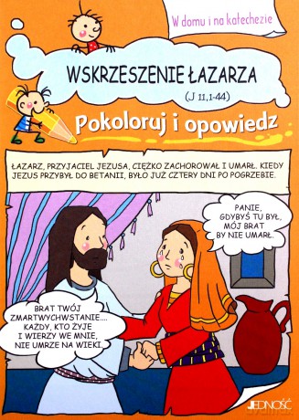 Pokoloruj i opowiedz. Wskrzeszenie Łazarza [KSIĄŻKA]
