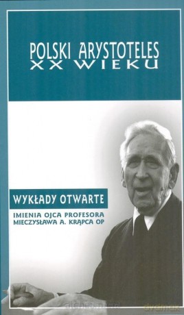 Polski Arystoteles XX wieku - A. Maryniarczyk [KSIĄŻKA]